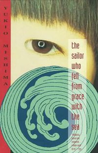 The Sailor Who Fell From Grace with the Sea (Vintage 1994)