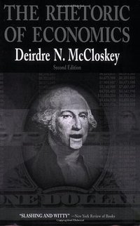 The Rhetoric of Economics