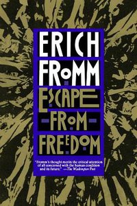 Escape from Freedom (Holt Paperbacks 1994)