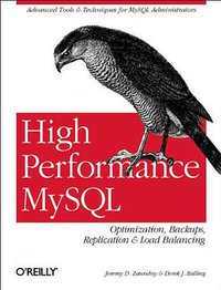 High Performance MySQL (O'Reilly Media 2004)