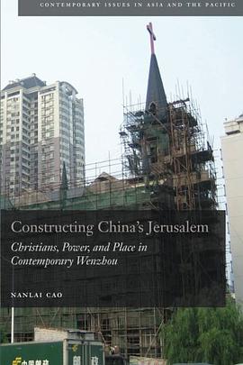 Constructing China's Jerusalem