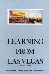 Learning from Las Vegas - Revised Edition (The MIT Press 1977)