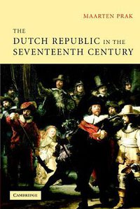 The Dutch Republic in the Seventeenth Century (劍橋大學出版社 2005)