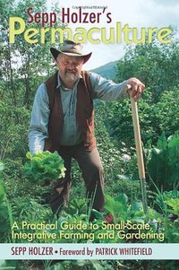 Sepp Holzer's Permaculture (2011)