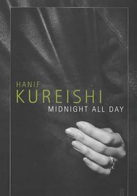 Midnight All Day (Faber Faber Inc 1999)