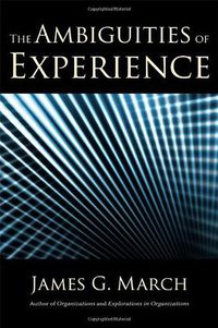 The Ambiguities of Experience (Cornell University Press 2010)