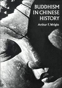 Buddhism in Chinese History (Stanford University Press 1959)