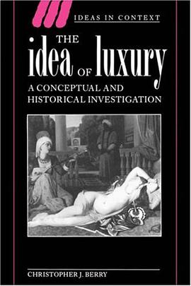 The Idea of Luxury