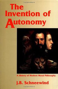 The Invention of Autonomy (劍橋大學出版社 1997)