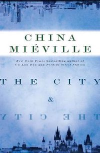 The City and the City (Del Rey 2009)