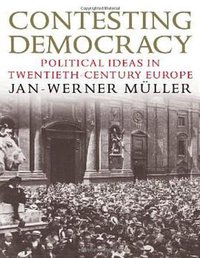 Contesting Democracy (Yale University Press 2011)