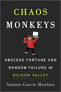 Chaos Monkeys (Harper 2016)
