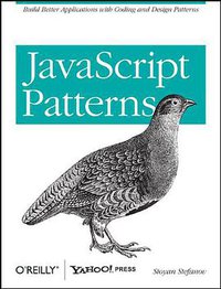 JavaScript Patterns (O'Reilly Media, Inc. 2010)