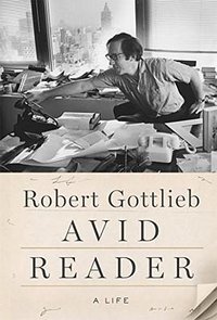 Avid Reader (Farrar, Straus and Giroux 2016)