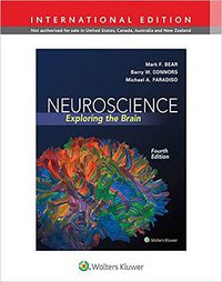 Neuroscience: Exploring the Brain, 4th, international edition (Lippincott Williams & Wilkins 2015)