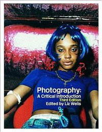 Photography (Routledge 2004)