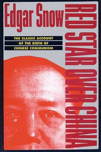 Red Star over China (Grove Press 1994)