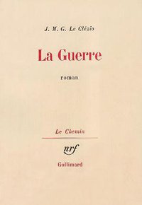 La Guerre (加利瑪出版社 1970)