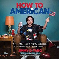 How to American (Blackstone Pub 2018)