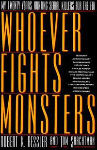 Whoever Fights Monsters (St. Martin's Press 1992)