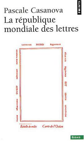 La République mondiale des Lettres