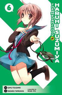 The Melancholy of Haruhi Suzumiya, Vol. 6 (Yen Press 2010)
