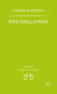 MRS DALLOWAY (Penguin Classics 1996)