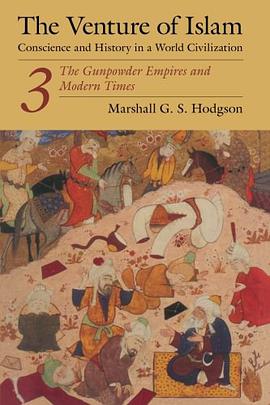 The Venture of Islam, Volume 3