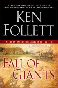 Fall of Giants (Dutton Adult 2010)