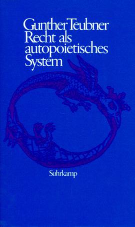 Recht als autopoietisches System