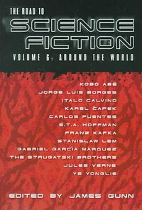 The Road to Science Fiction 6 (White Wolf Publishing 1999)