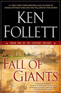 Fall of Giants (Penguin Books 2011)