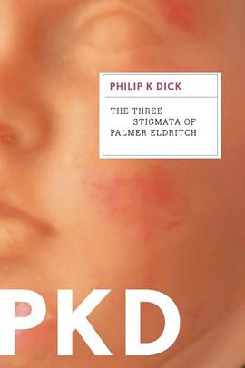 The Three Stigmata of Palmer Eldritch