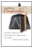 Global Cinderellas (Duke University Press Books 2006)