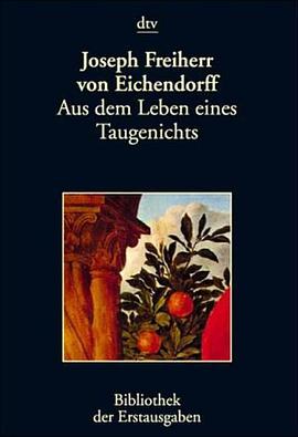Aus dem Leben eines Taugenichts