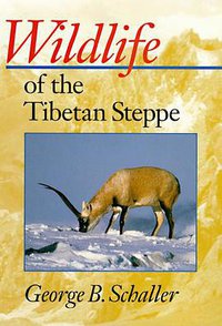 Wildlife of the Tibetan Steppe (University Of Chicago Press 1998)