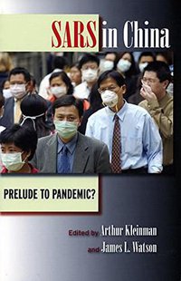 SARS in China (Stanford University Press 2005)
