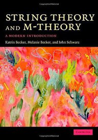 String Theory and M-Theory (劍橋大學出版社 2007)
