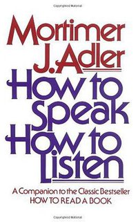 How to Speak How to Listen (Touchstone 1997)
