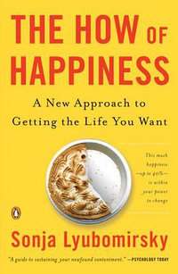 The How of Happiness (Penguin (Non-Classics) 2008)