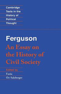 An Essay on the History of Civil Society (劍橋大學出版社 1992)