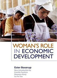 Woman's Role in Economic Development (Earthscan Ltd 2007)