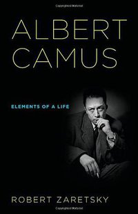 Albert Camus (Cornell University Press 2010)