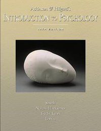 Atkinson and Hilgard's Introduction to Psychology (Non-InfoTrac Version with Lecture Notes) (Wadsworth Publishing 2002)