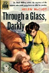 Through a Glass, Darkly