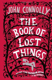 The Book of Lost Things (Washington Square Press 2007)