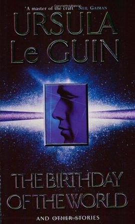 The Birthday of the World and Other Stories