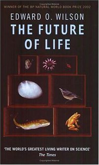 The Future Of Life (Abacus 2003)