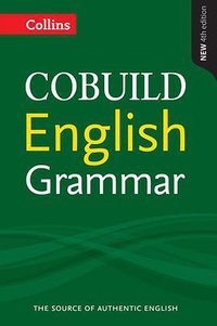 Collins COBUILD English Grammar (Collins UK 2017)