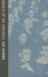 Society of the Spectacle (AKPress 2005)